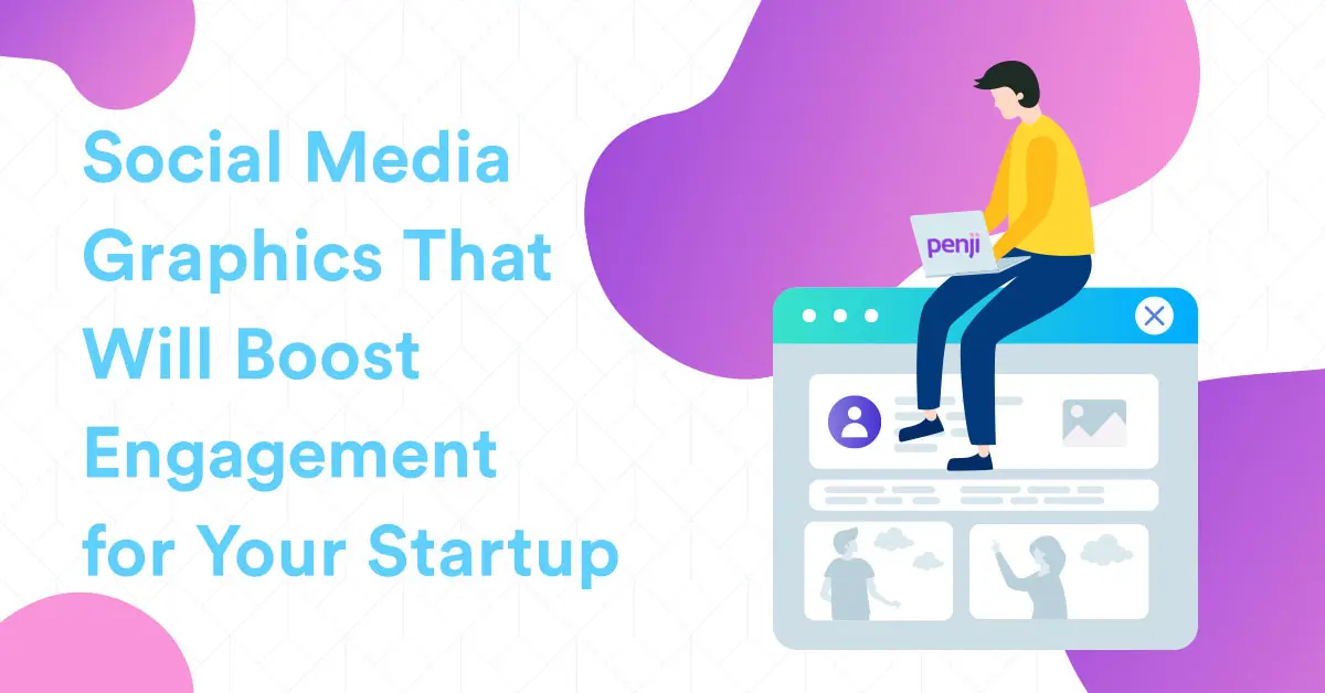 Create These Social Media Graphics for Your Startup