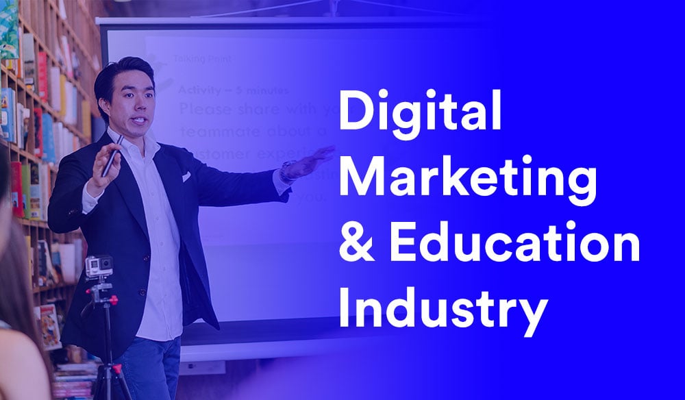 6 Benefits Of Digital Marketing In The Education Industry