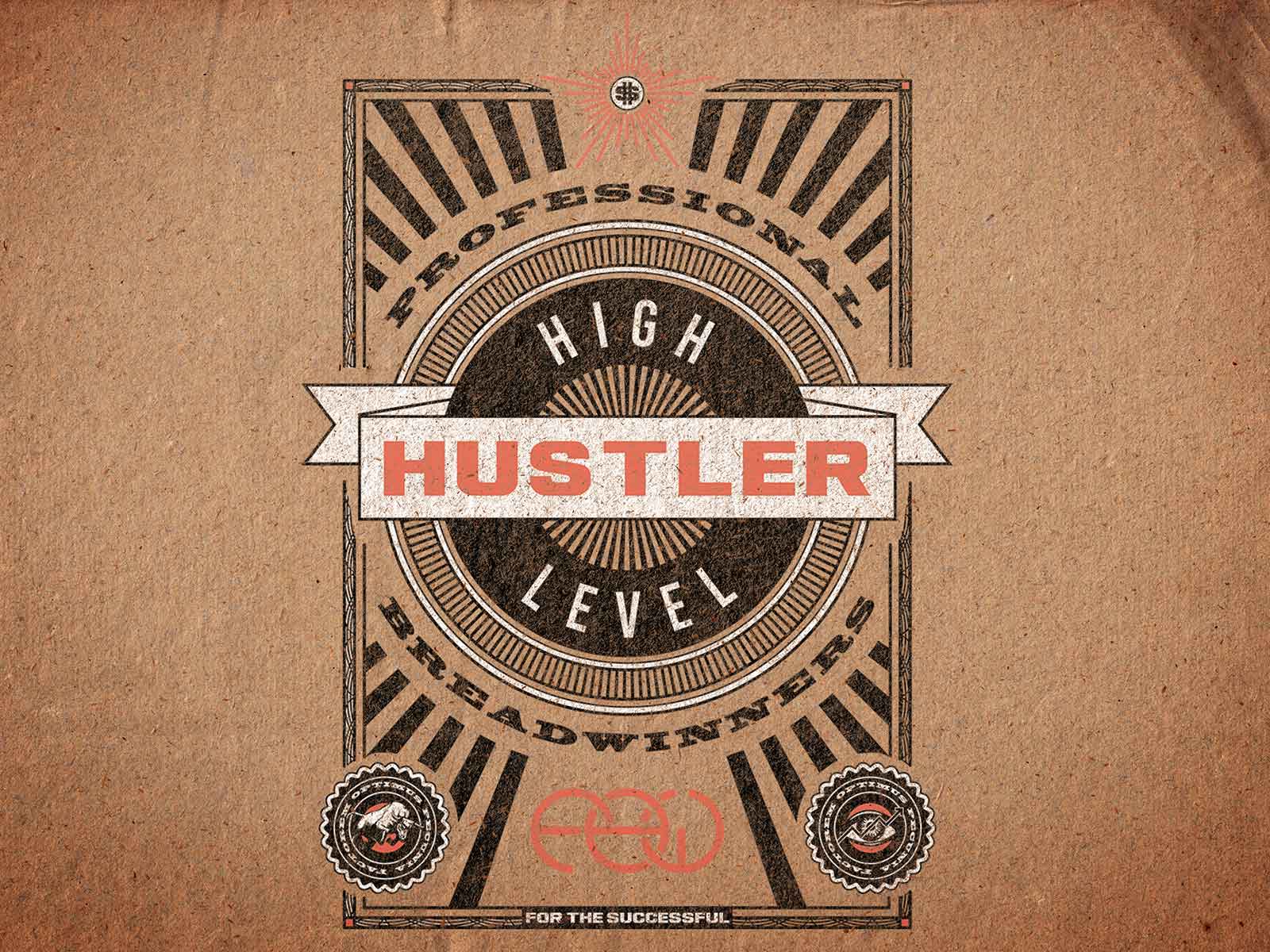Typography – High hustler