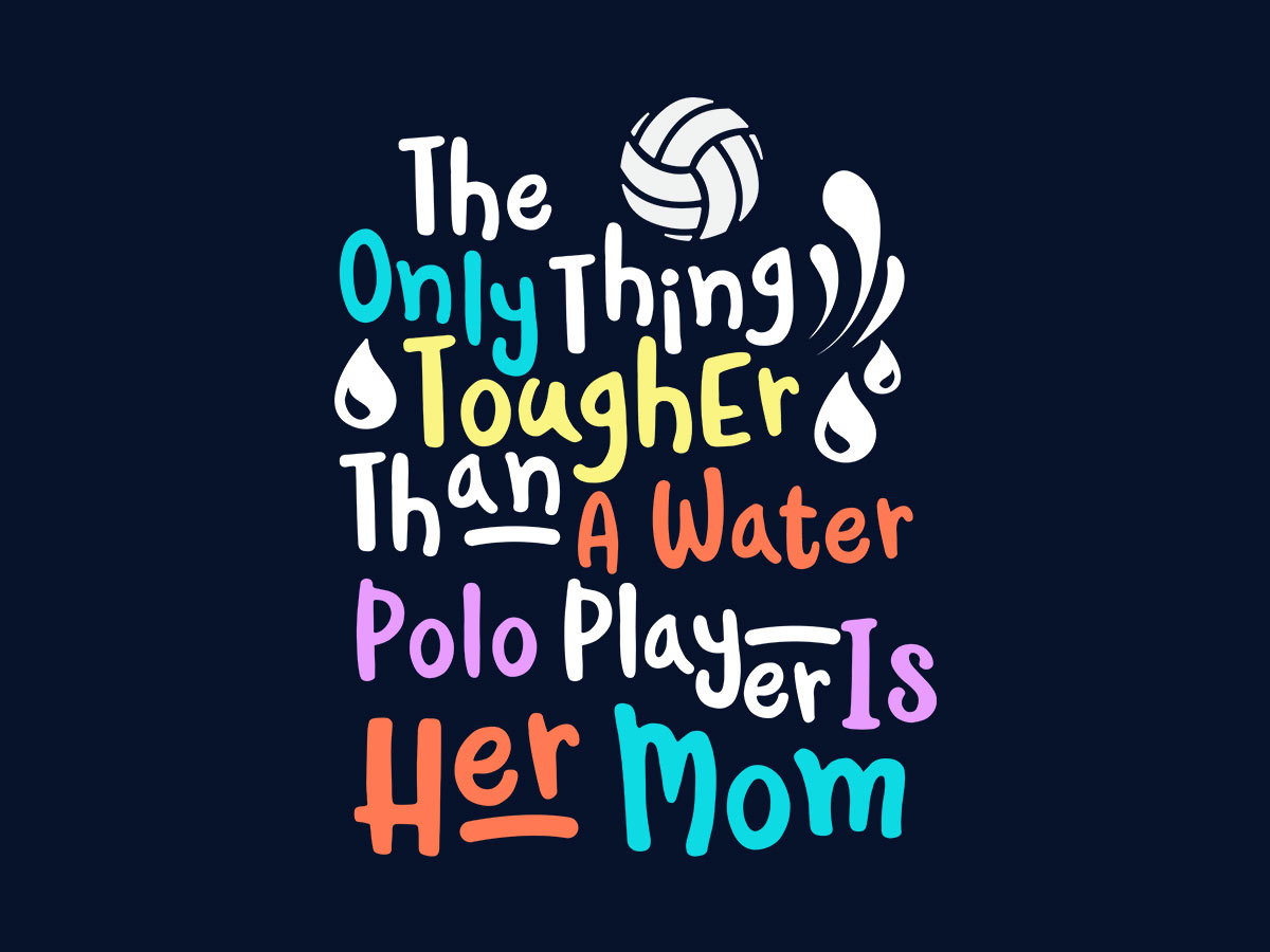 Typography – Tougher than water
