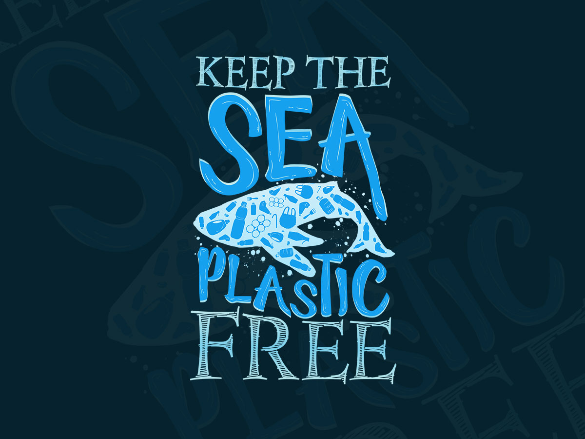 Typography – Keep sea plastic free
