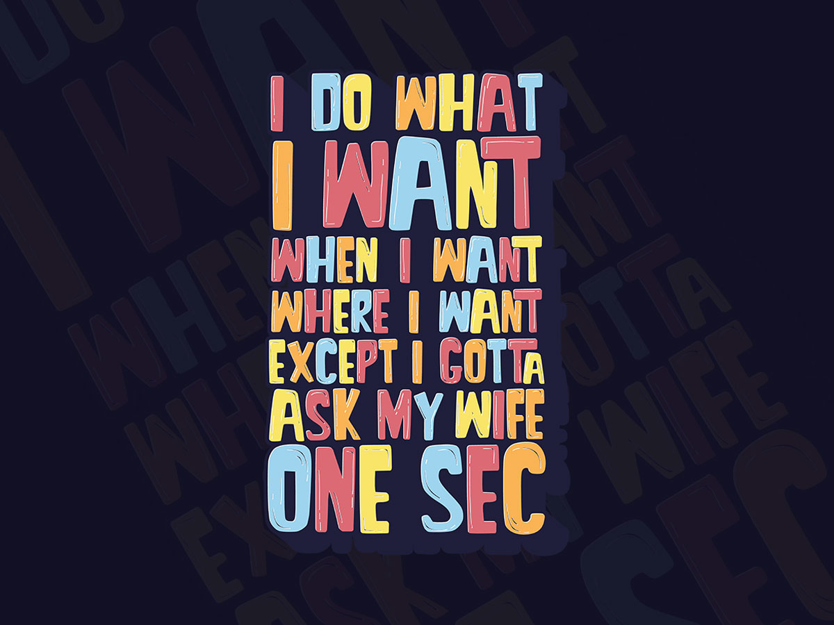Typography – I do what I want