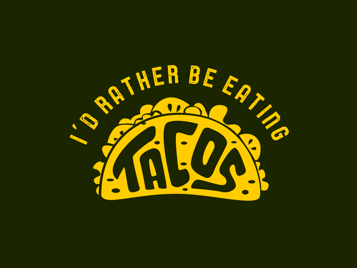 Typography – Eating tacos
