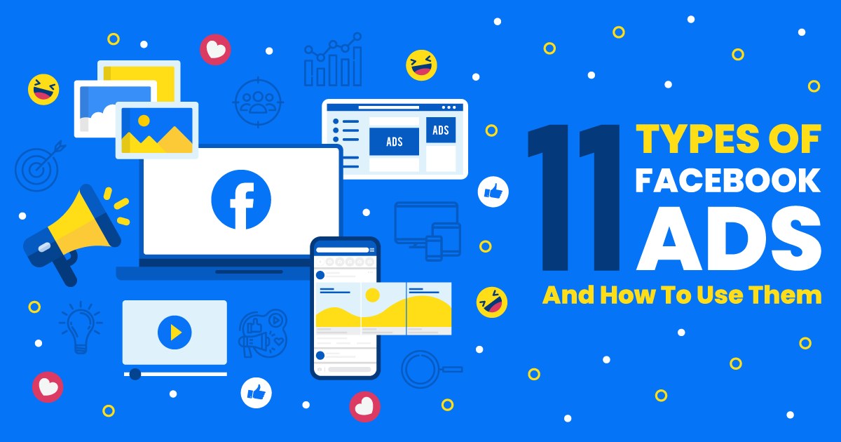 11 Types of Facebook Ads Choosing the Best Ad