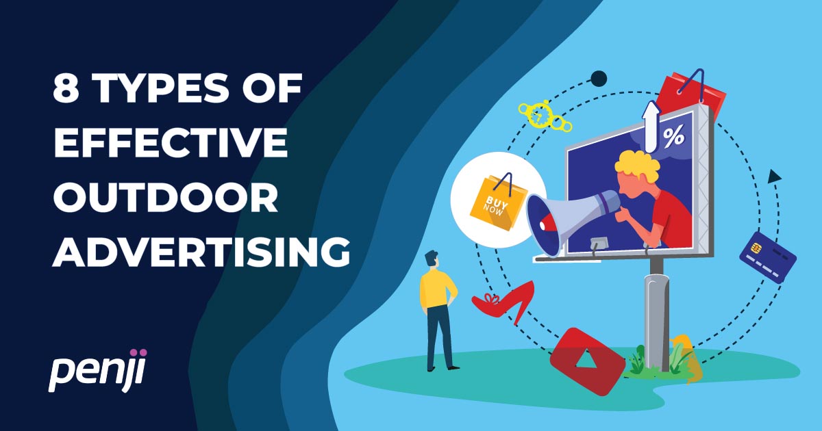 8 Types of Effective Outdoor Advertising Unlimited Graphic Design Service