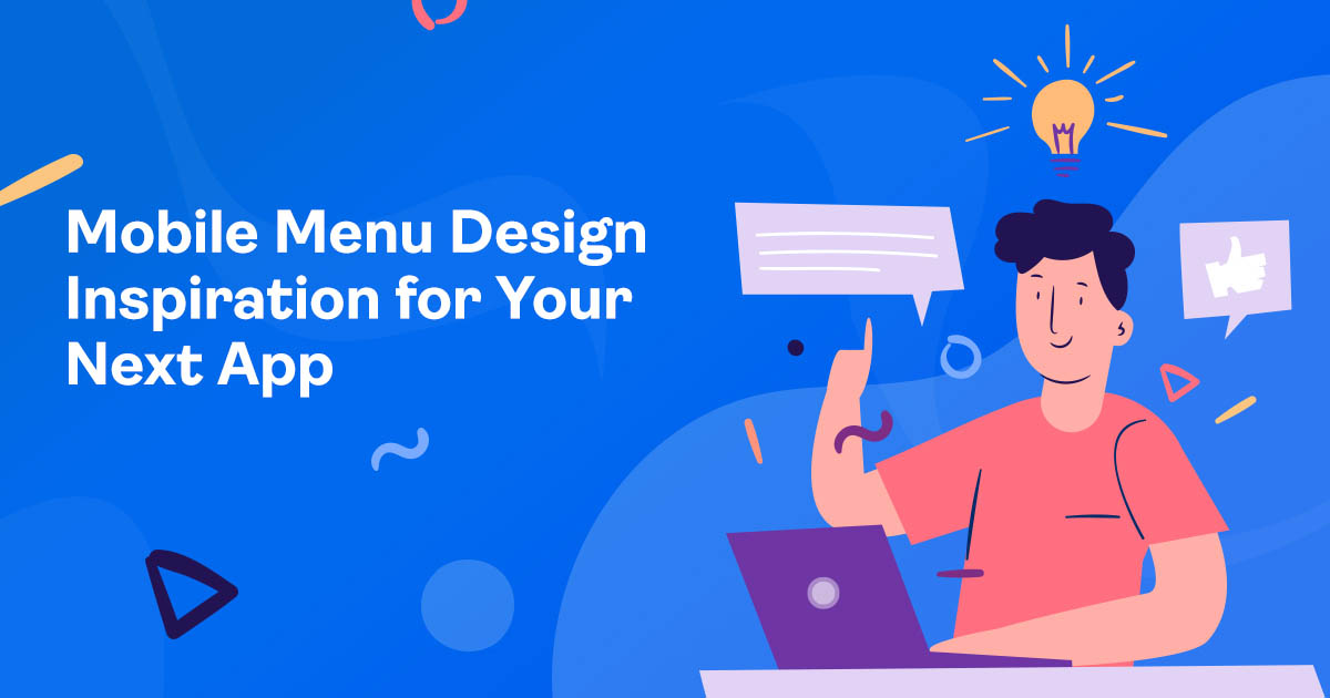 Mobile Menu Design Inspiration for Your Next App