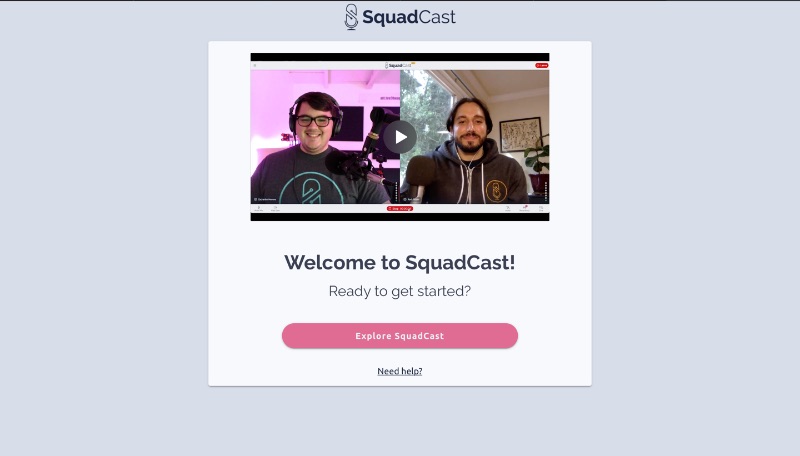 Captura de pantalla de la página de bienvenida de Squadcast