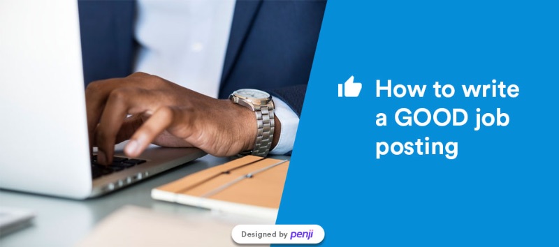 Graphic reading "how to write a good job posting" next to a stock image of someone typing on a laptop