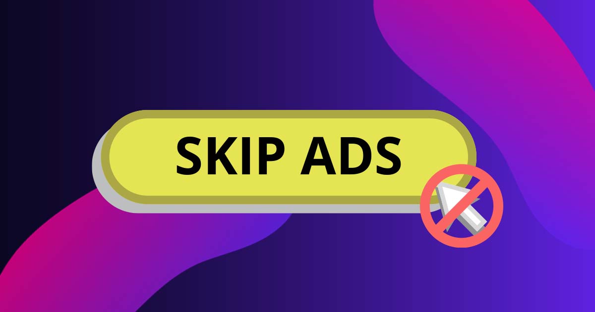 Prevent Ad Skipping Forever with These Steps