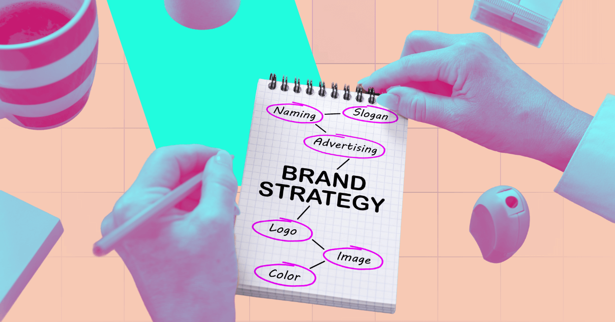 The Secrets To Creating An Effective And Strong Brand Strategy