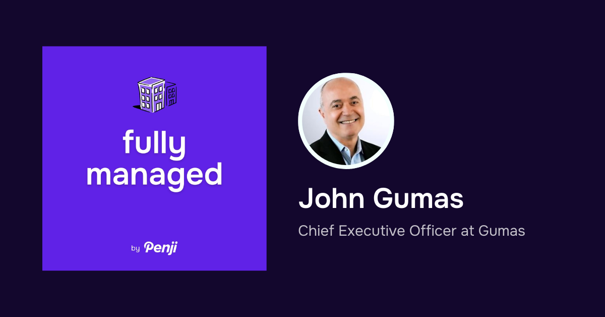 [Fully Managed] John Gumas from Gumas Ep. 96