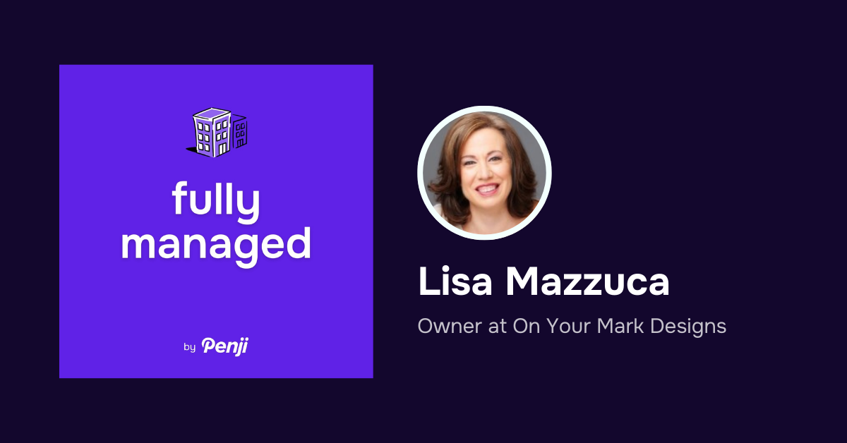Transcription – [Fully Managed] Lisa Mazzuca Ep. 104 – Podcast Highlights and Transcript