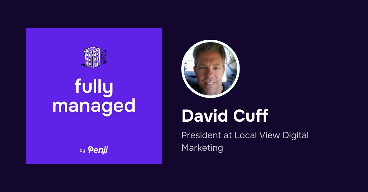 [Fully Managed] David Cuff from Local View Digital Marketing Ep. 111
