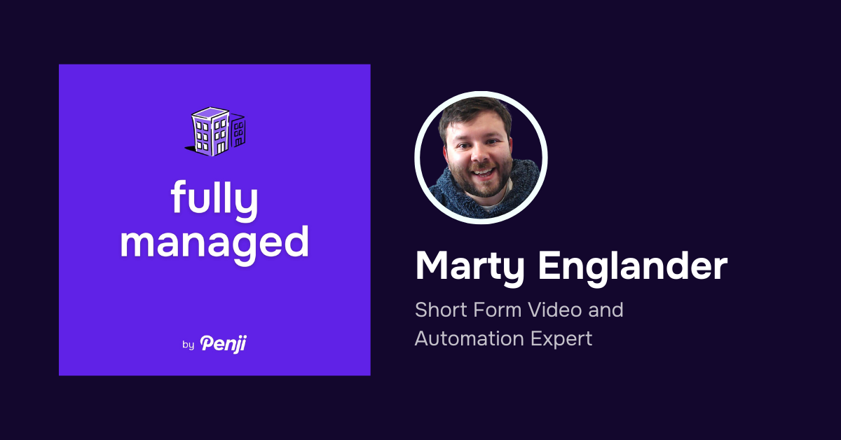 [Fully Managed] Marty Englander from martyenglander.com – Ep 108