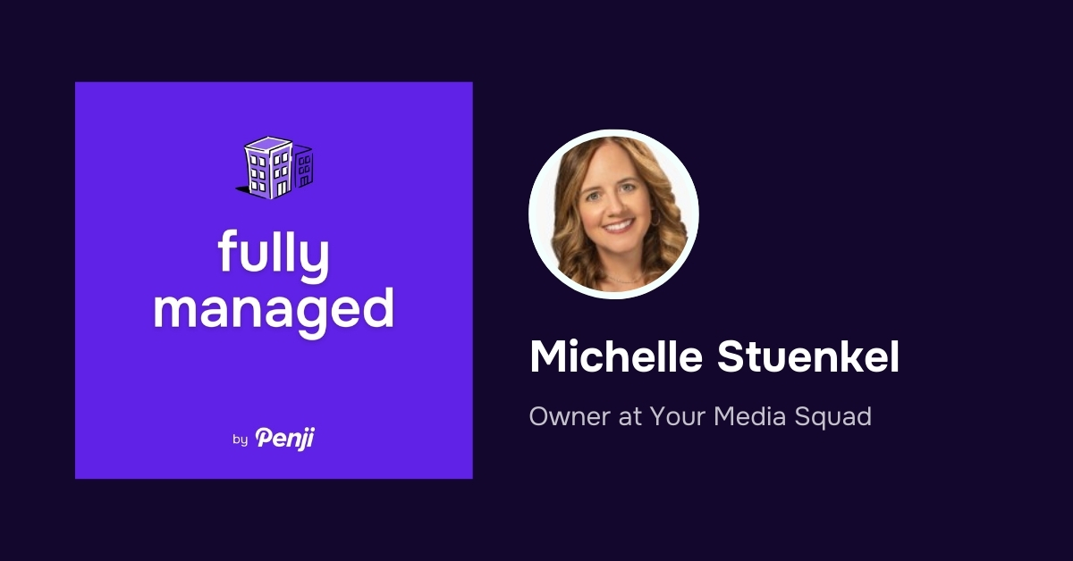 [Fully Managed] Michelle Stuenkel from Your Media Squad Ep. 160